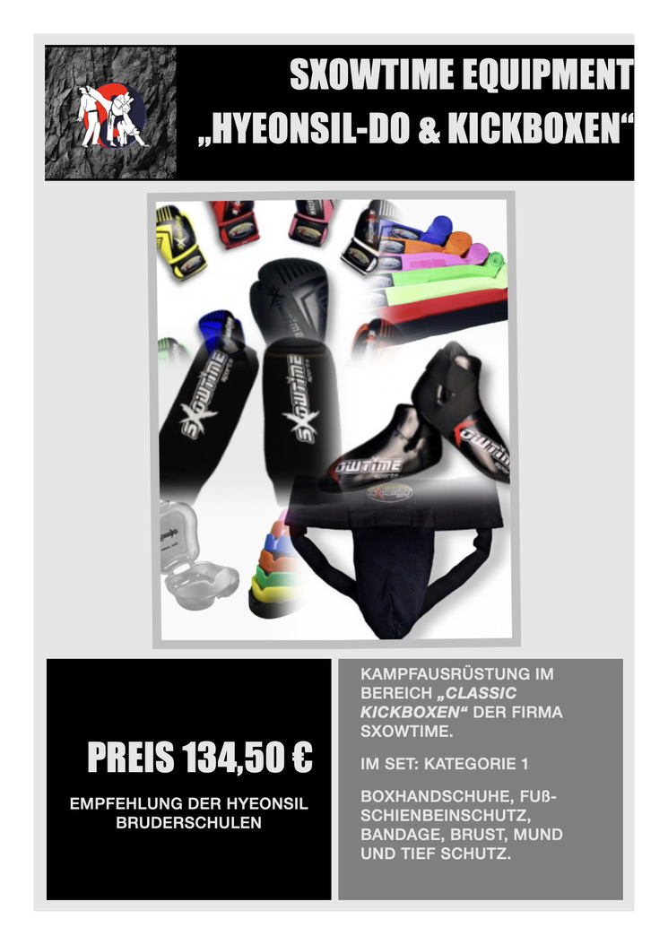 KAMPFAUSRÜSTUNG IM BEREICH „CLASSIC KICKBOXEN" DER FIRMA SXOWTIME. IM SET: KATEGORIE 1 BOXHANDSCHUHE, FUß- SCHIENBEINSCHUTZ, BANDAGE, BRUST, MUND UND TIEF SCHUTZ.